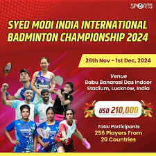 syed modi india international 2024 26 11 2024 to 1 12 2024